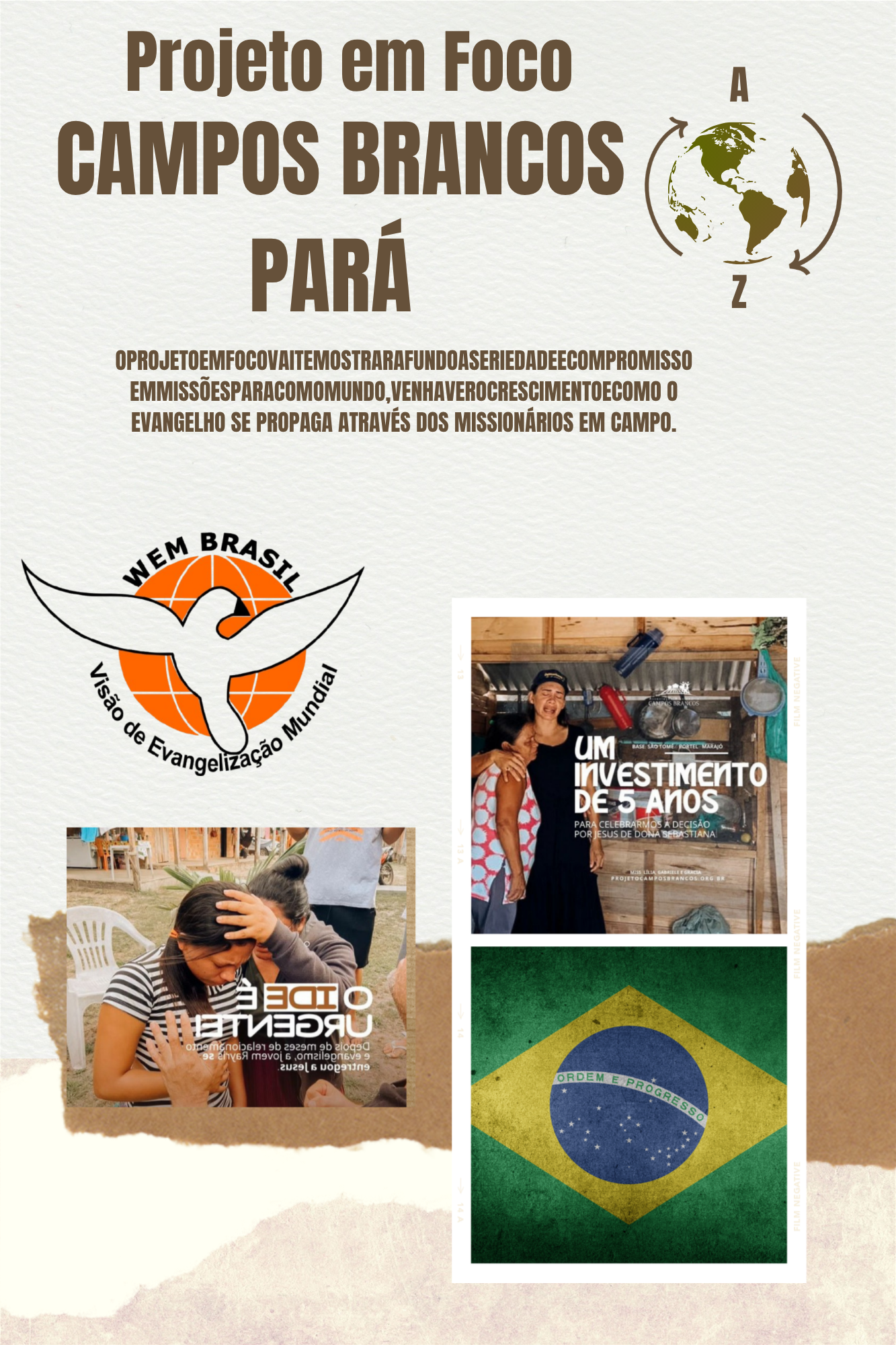 Projeto em Foco Campos Brancos - Pará